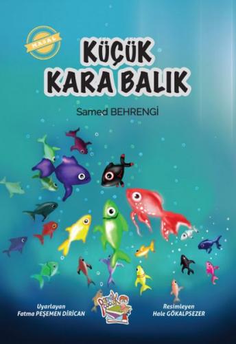 Küçük Kara Balık - Samed Behrengi - Parmak Çocuk Yayınları