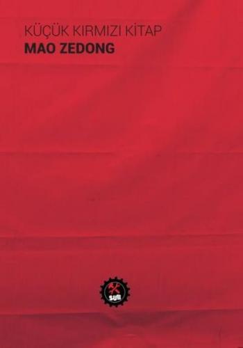 Küçük Kırmızı Kitap - Mao Zedong - SUB Basın Yayım