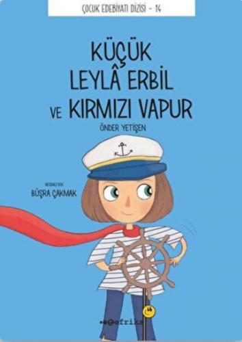 Küçük Leyla Erbil ve Kırmızı Vapur - Önder Yetişen - Tefrika Yayınları