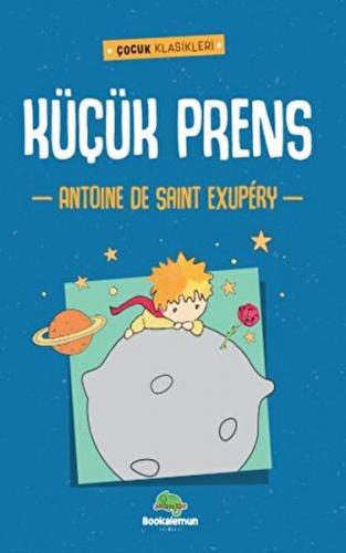 Küçük Prens - Antoine De Saint Exupery - Bookalemun Yayınevi
