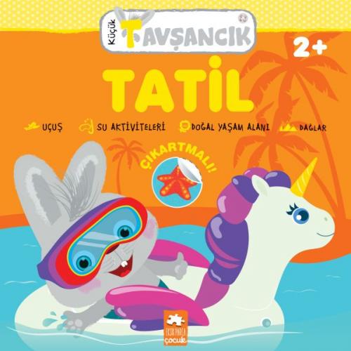 Tatil - Küçük Tavşancık - Rasa Dmuchovskiene - Eksik Parça Yayınları
