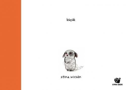 Küçük - Stina Wirsen - Ginko Kitap