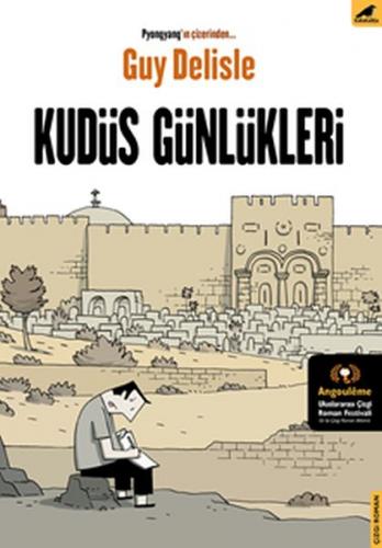 Kudüs Günlükleri - Guy Delisle - Kara Karga Yayınları