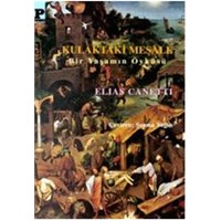 Kulaktaki Meşale - Elias Canetti - Payel Yayınları