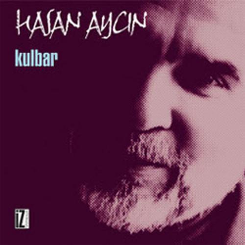 Kulbar (Ciltli) - Hasan Aycın - İz Yayıncılık