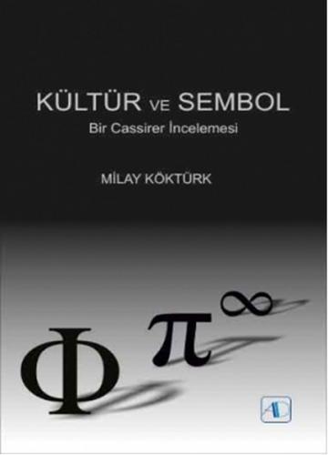 Kültür ve Sembol - Milay Köktürk - Aktif Düşünce Yayınları