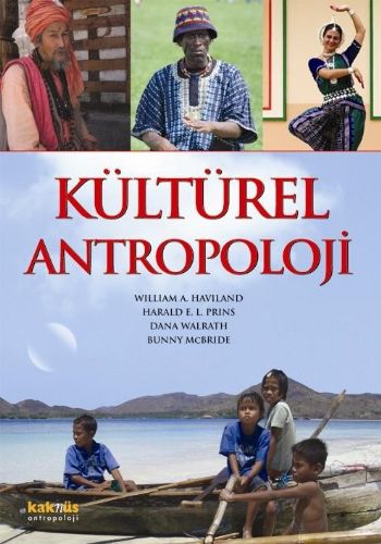 Kültürel Antropoloji - William A. Haviland - Kaknüs Yayınları - Ders K