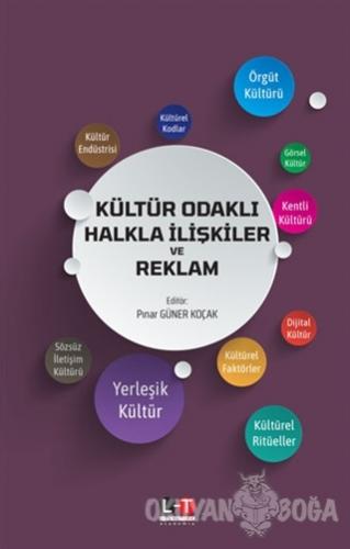 Kültürel Odaklı Halkla İlişkiler ve Reklam - Pınar Güner Koçak - Liter
