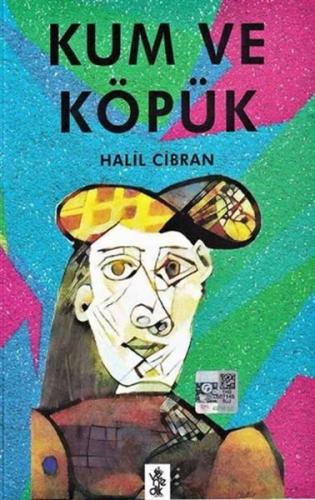 Kum ve Köpük - Halil Cibran - Venedik Yayınları