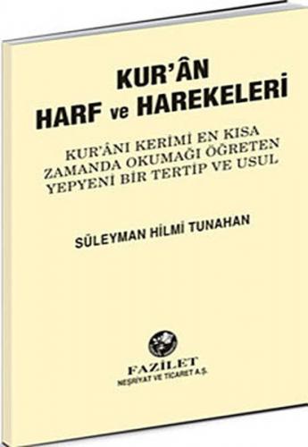 Kur'an Harf ve Harekeleri (Büyük) - Süleyman Hilmi Tunahan - Fazilet N