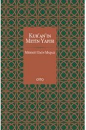 Kur'an'ın Metin Yapısı - Mehmet Emin Maşalı - Otto Yayınları - Kampany