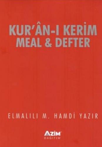 Kur'an-ı Kerim Meal ve Defter - Elmalılı Hamdi Yazır - Azim Dağıtım