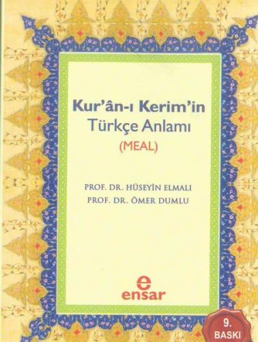 Kur'an-ı Kerim'in Türkçe Anlamı (Meal) - Ömer Dumlu - Ensar Neşriyat