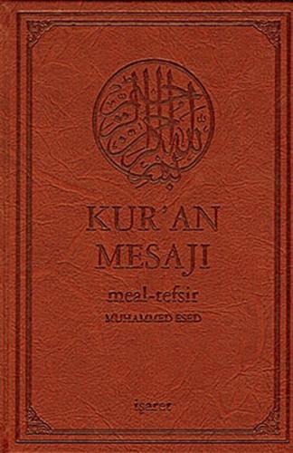 Kur'an Mesajı Meal - Tefsir (Orta Boy Şamua) (Ciltli) - Muhammed Esed 