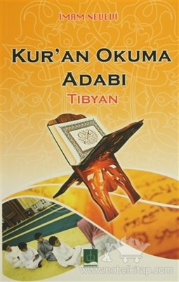 Kur'an Okuma Adabı (Tıbyan) - İmam-ı Nevevi - Semere Yayınları