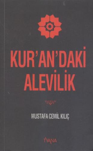 Kur'an'daki Alevilik - Mustafa Cemil Kılıç - Kamer Yayınları