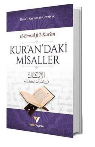 Kur'an'daki Misaller - İbnul Kayyım el Cevziyye - Veciz Yayınları