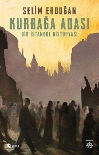 Kurbağa Adası - Selim Erdoğan - İthaki Yayınları