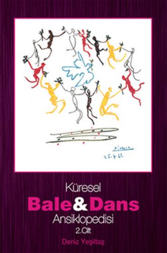 Küresel Bale ve Dans Ansiklopedisi 2. Cilt - Deniz Yeşiltaş - Kalkedon