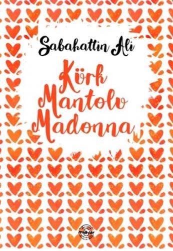 Kürk Mantolu Madonna - Sabahattin Ali - Mühür Kitaplığı