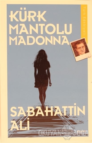 Kürk Mantolu Madonna - Sabahattin Ali - Anonim Yayıncılık