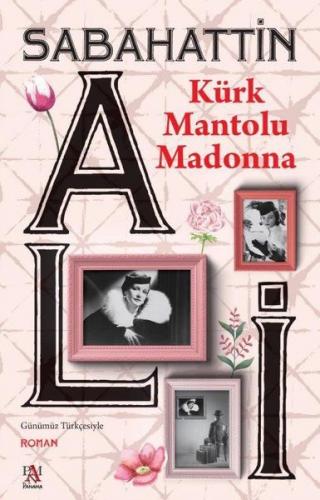 Kürk Mantolu Madonna - Sabahattin Ali - Panama Yayıncılık