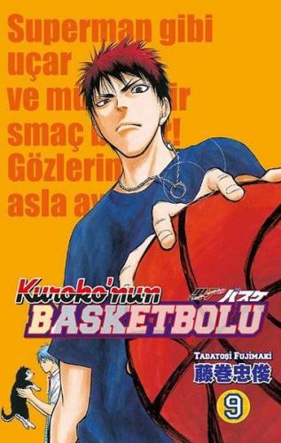 Kuroko'nun Basketbolu 9 - Tadatoşi Fujimaki - Gerekli Şeyler Yayıncılı