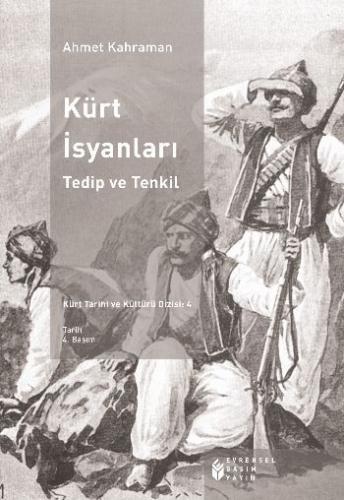 Kürt İsyanları - Ahmet Kahraman - Evrensel Basım Yayın