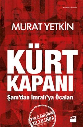 Kürt Kapanı - Murat Yetkin - Doğan Kitap