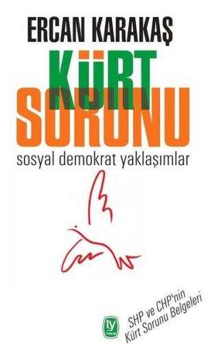 Kürt Sorunu - Ercan Karakaş - Tekin Yayınevi