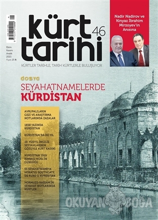 Kürt Tarihi Dergisi Sayı: 45 Ekim - Kasım - Aralık 2021 - Kolektif - K