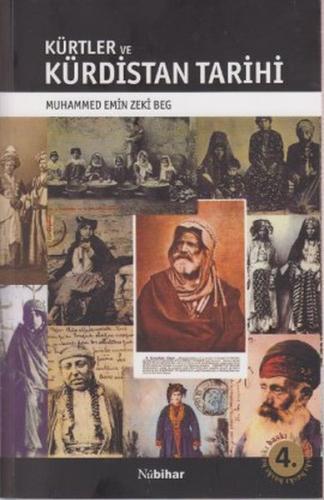 Kürtler ve Kürdistan Tarihi - Muhammed Emin Zeki Beg - Nubihar Yayınla