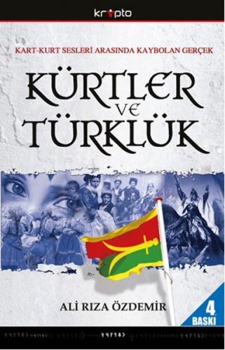 Kürtler ve Türklük - Ali Rıza Özdemir - Kripto Basım Yayın