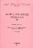 Kurtuluş Savaşı Günlüğü - 4 - Zeki Sarıhan - Türk Tarih Kurumu Yayınla