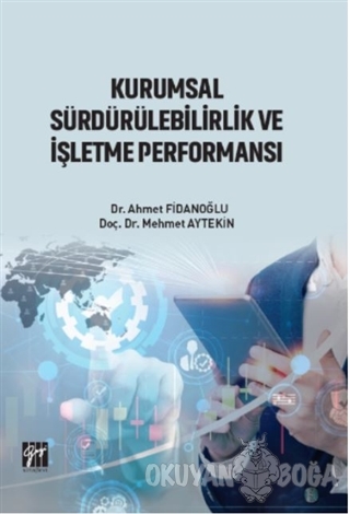 Kurumsal Sürdürülebilirlik ve İşletme Performansı - Mehmet Aytekin - G