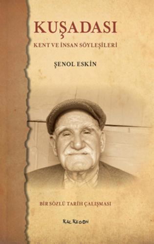 Kuşadası - Şenol Eskin - Kalkedon Yayıncılık