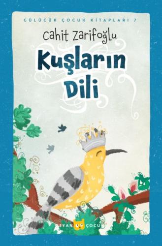 Kuşların Dili - Ciltli (Resimli) - Cahit Zarifoğlu - Beyan Yayınları