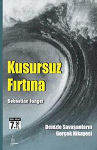 Kusursuz Fırtına - Sebastian Junger - Galata Yayıncılık