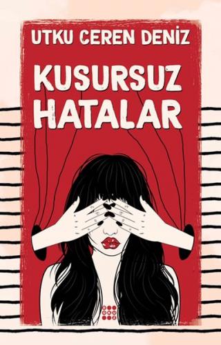Kusursuz Hatalar - Utku Ceren Deniz - Dokuz Yayınları