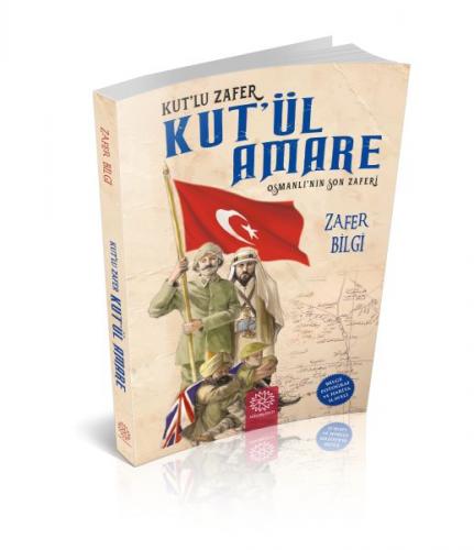 Kut'ül Amare - Zafer Bilgi - Mihrabad Yayınları