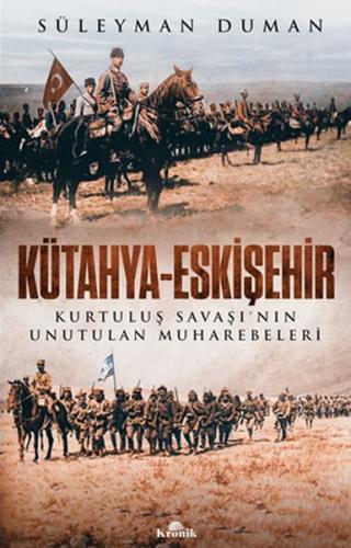 Kütahya-Eskişehir - Süleyman Duman - Kronik Kitap