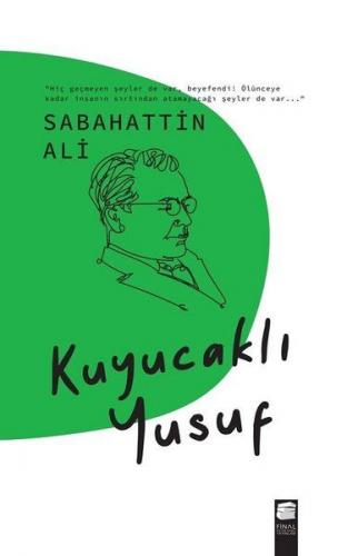 Kuyucaklı Yusuf - Sabahattin Ali - Final Kültür Sanat Yayınları