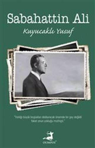Kuyucaklı Yusuf - Sabahattin Ali - Olimpos Yayınları