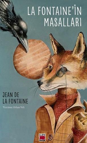La Fontaine’in Masalları - Jean de la Fontaine - Elips Kitap