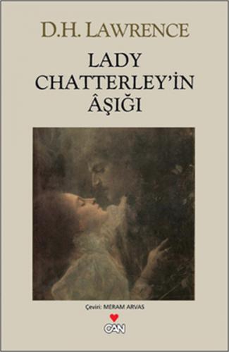 Lady Chatterley'in Aşığı (Gri Kapak) - D. H. Lawrence - Can Sanat Yayı