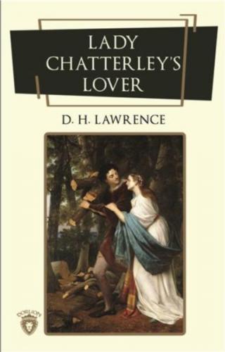 Lady Chatterley s Lover (İngilizce Roman) - David Herbert Richards Law