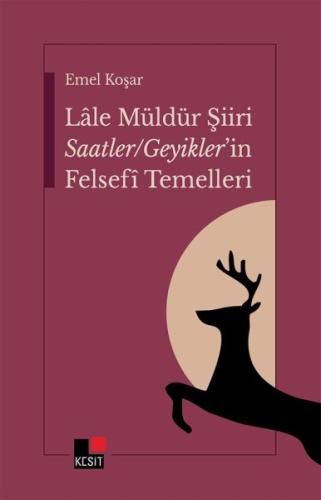 Lâle Müldür Şiiri - Emel Koşar - Kesit Yayınları