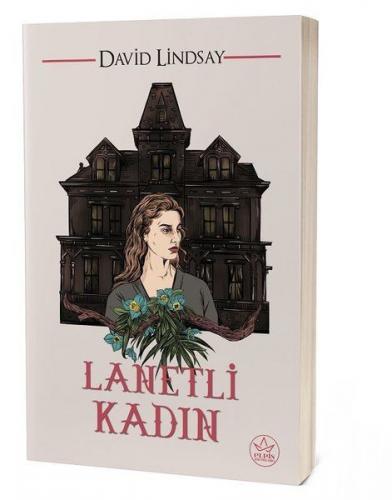 Lanetli Kadın - David Lindsay - Elpis Yayınları - Özel Ürünler
