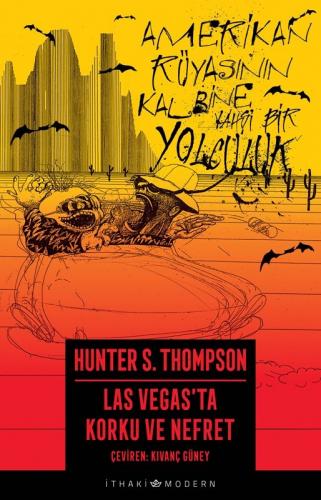 Las Vegas'ta Korku ve Nefret - Hunter S. Thompson - İthaki Yayınları
