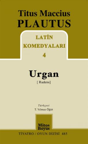 Latin Komedyaları 4 -Urgan (Rudenis) - Titus Maccius Plautus - Mitos B